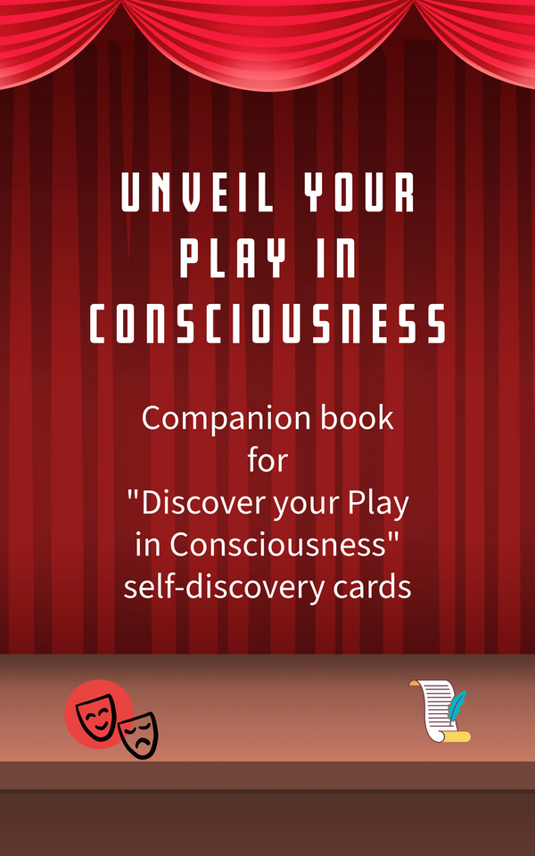 Unveil your Play in Consciousness e-Book